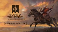 Crusader Kings III: Khans of the Steppe - Трейлер