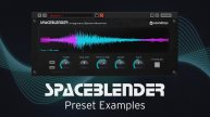 Soundtoys SpaceBlender: Preset Examples
