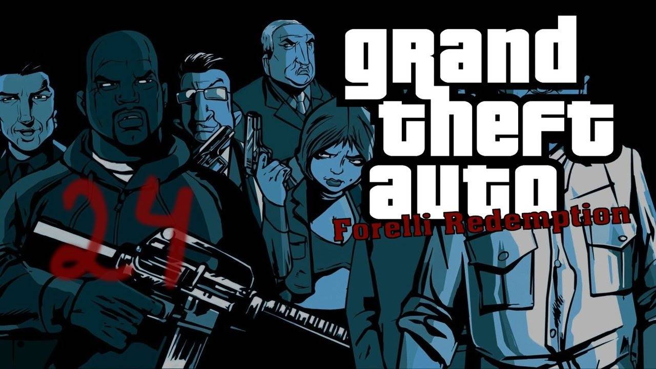 Прохождение GTA: Forelli Redemption #24 (The Friend of Ours)