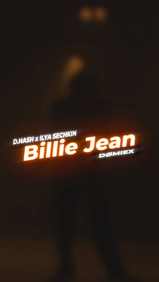 D.HASH x ILYA SECHKIN x DØMIEX - Billie Jean