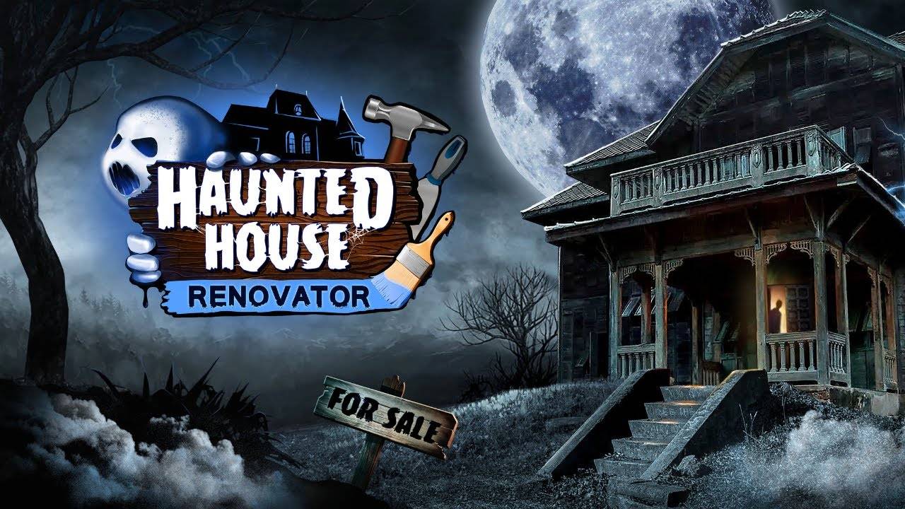 Haunted House Renovator. Начало.