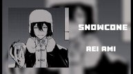 Rei Ami: Snowcone