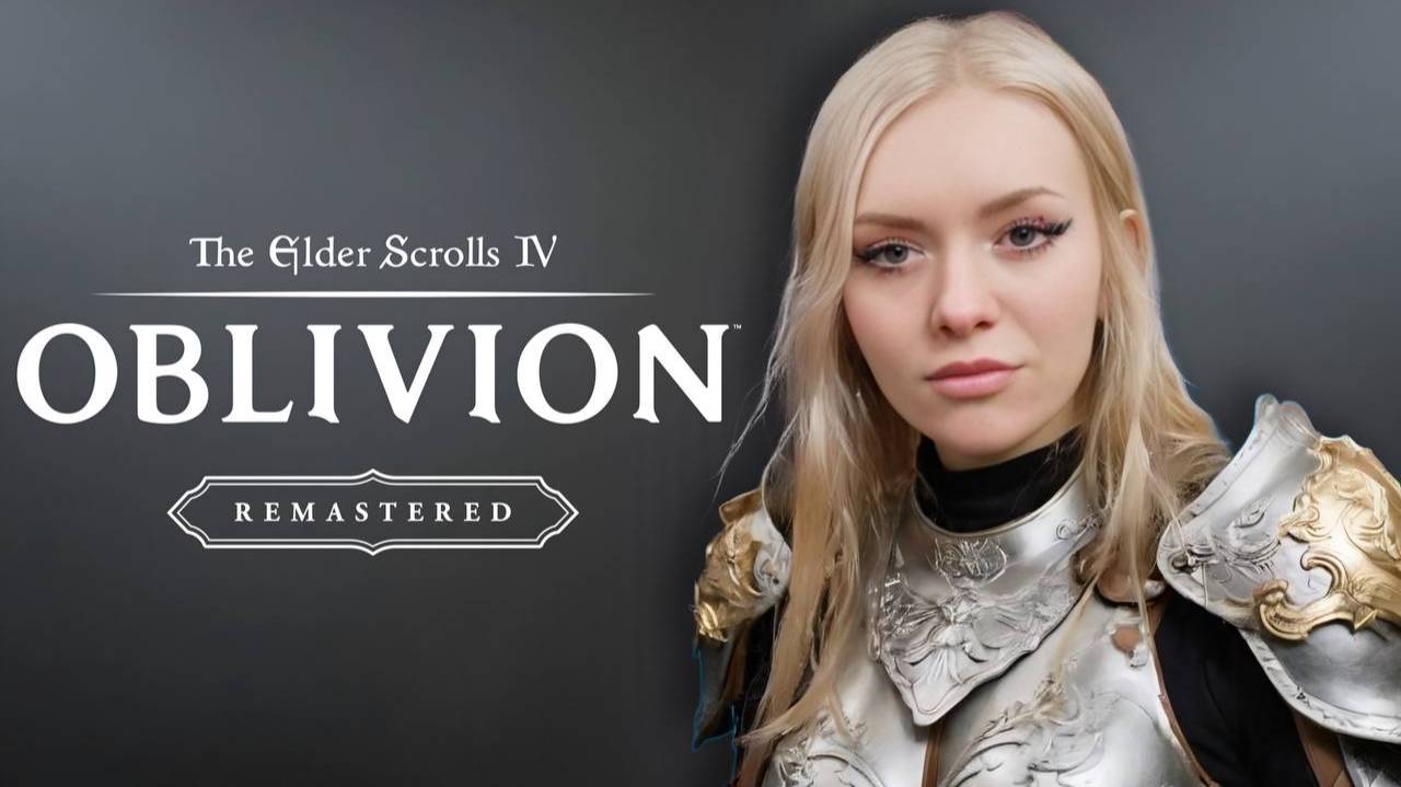 НЕ ЗАДЕРЖИВАЙТЕ РЫЦАРЯ! 🔥 The Elder Scrolls IV: Oblivion Remastered
