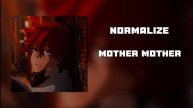 Mother Mother :Normalize