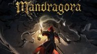 Mandragora: Whispers of the Witch Tree