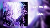 /CG5:LET ME IN\