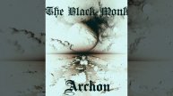 The Black Monk - Archon (2025)