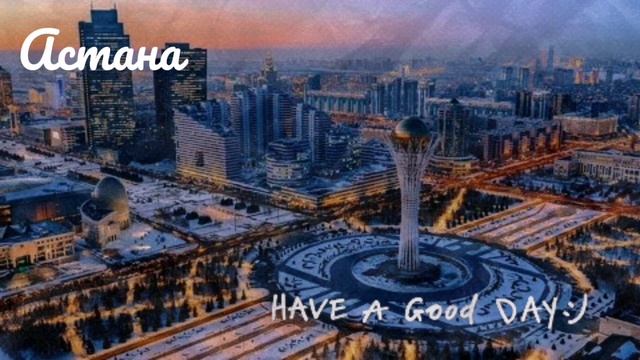 Beautiful Astana