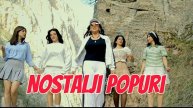 ARZUXANIM - NOSTAJLI POPURI