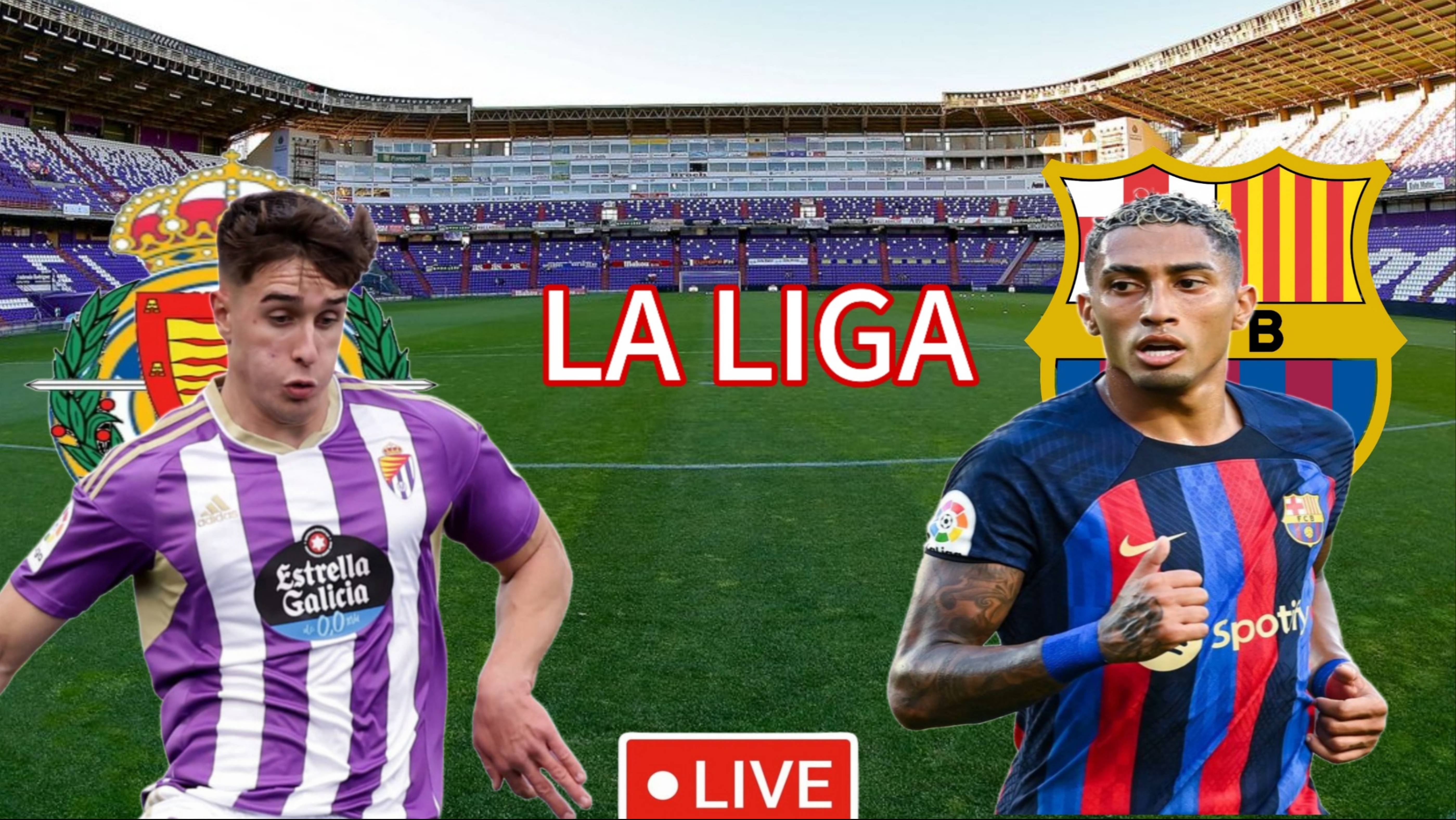 ФУТБОЛ ЧЕМПИОНАТ ИСПАНИИ LA LIGA.  ВАЛЬЯДОЛИД - БАРСЕЛОНА.  ПРЯМАЯ ТРАНСЛЯЦИЯ
