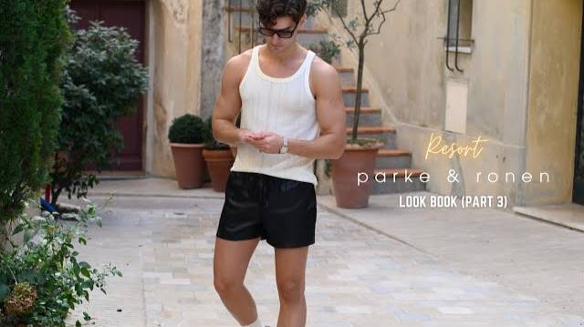Parke & Ronen Resort 2025 Look Book (Part 3) | outfits for Men