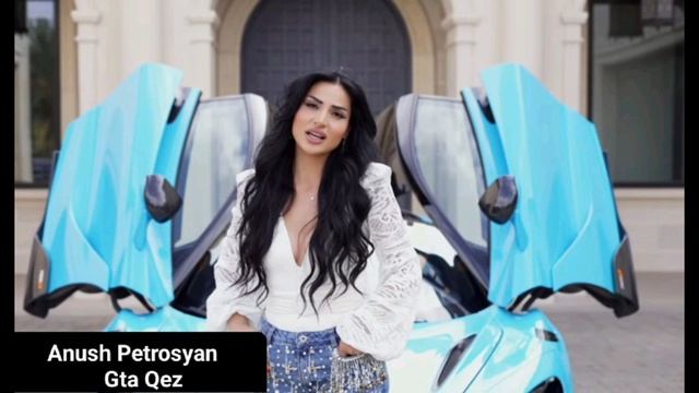 Anush Petrosyan - Gta Qez