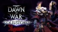 Warhammer 40,000 Dawn of War - Soulstorm. Сёстры битвы.