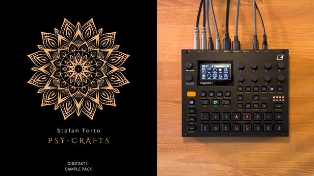 Stefan Torto ｜ Psy-Crafts ｜ Digitakt II Sample Pack (Overview)