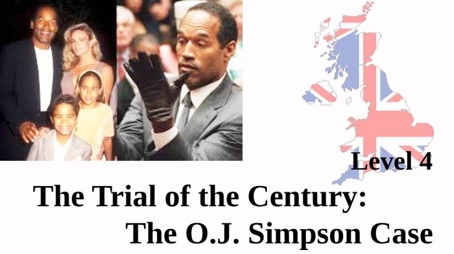 The Trial of the Century: The O.J. Simpson Case: Learn English with Stories | B2 Listening Practice