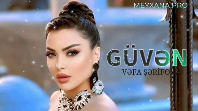 Vefa Serifova - Guven 2025 ( Yeni Remix )