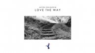 Anton Dolgushin - Love The Way