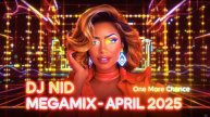 DJ NID - Megamix April 2025 🔥New Eurodisco, Dance, Italo Disco
