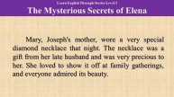 LEARN ENGLISH THROUGH STORIES Level3. The Mysterious Secrets of Elena. Short Mystery Detective story