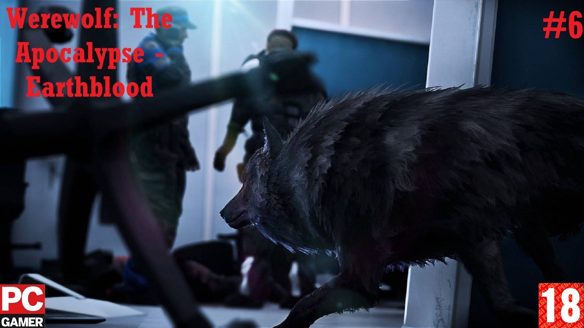 Werewolf The Apocalypse - Earthblood (2022) (PC) - Прохождение #6, Финал. (без комментариев) на Рус