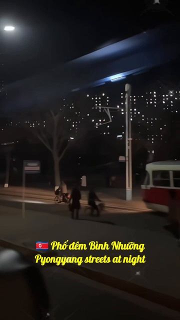 🇰🇵 Pyongyang streets at night♥️