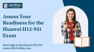Assess Your Readiness for the Huawei H12-931 Exam