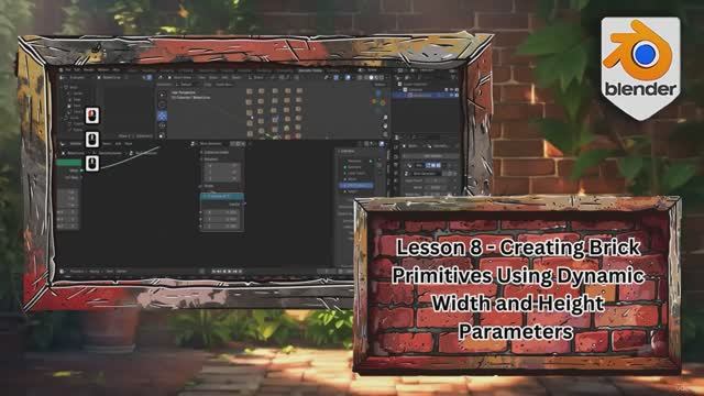 08. Creating Brick Primitives Using Dynamic Width and Height Parameters