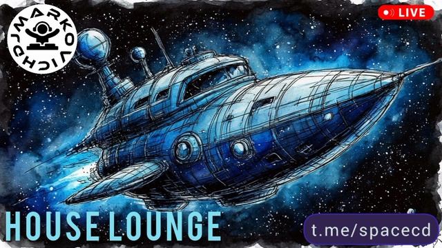 Lounge House - DJ MARKOVICH - SPACE CD - новые свежие сборники лаунж хаус музыки 2024 2025