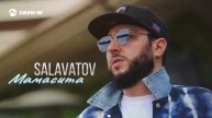 Salavatov - Мамасита | Премьера трека 2024