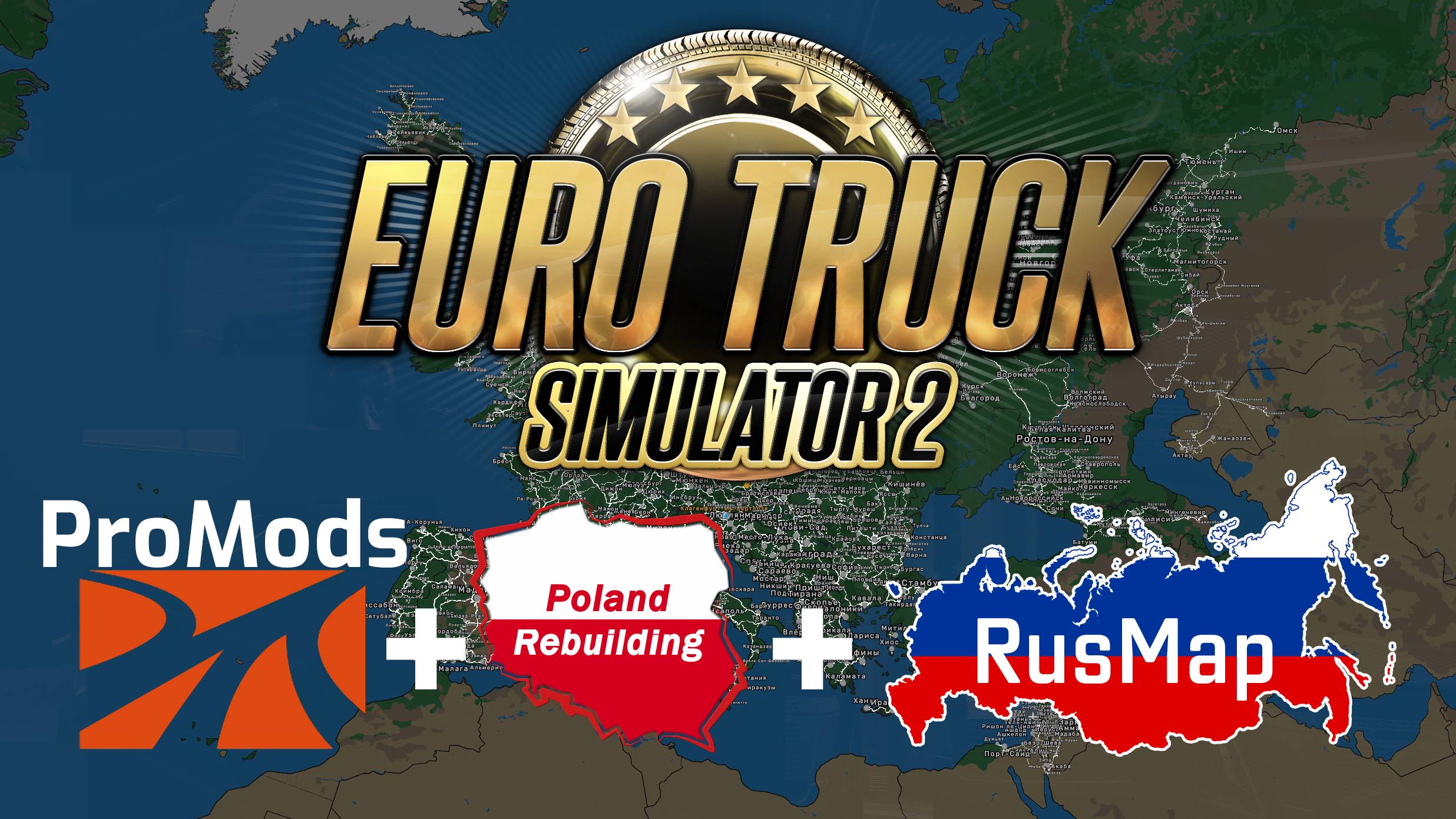 Euro Truck Simulator 2: Сборка карт ProMods+RusMap+Poland Rebuilng