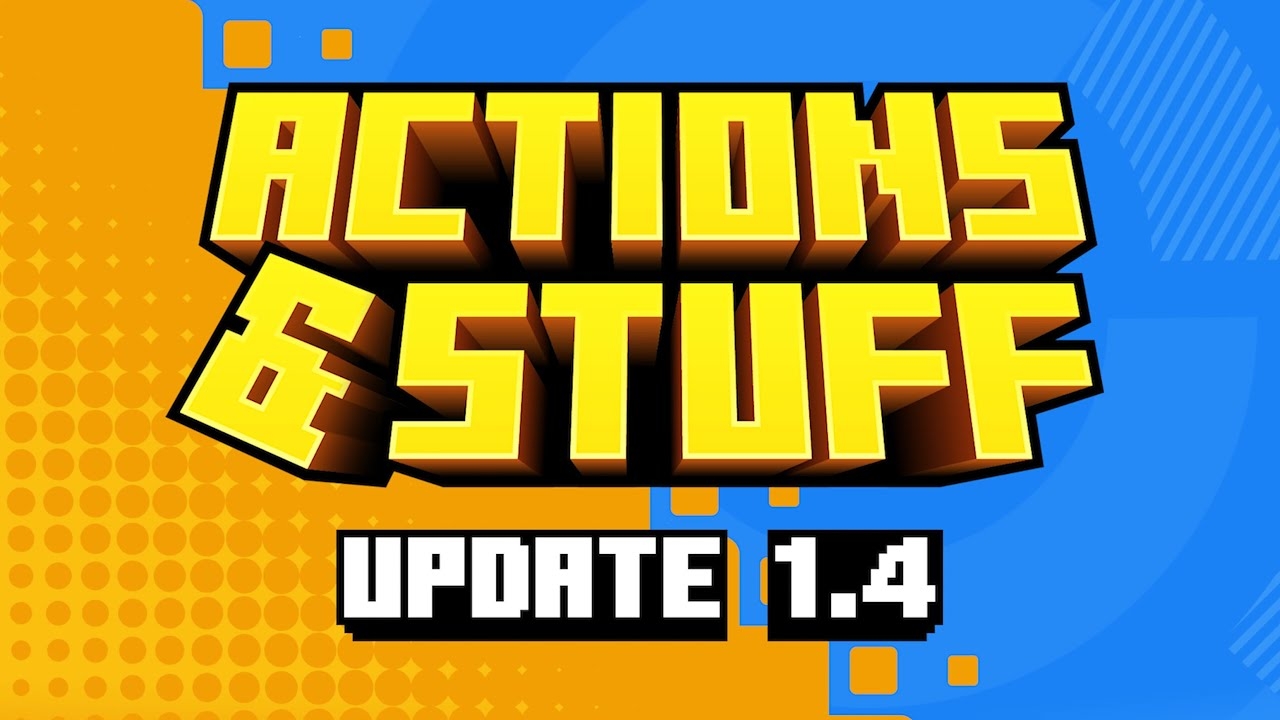 Actions & Stuff 1.4 Обновление