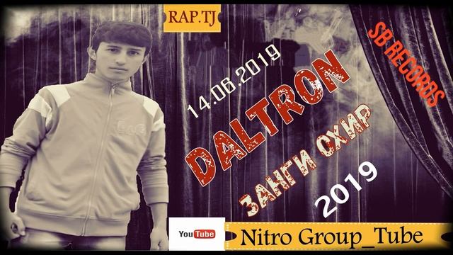 DaLtRoN - Занги Охир. Барои хатмкунандахо 2019