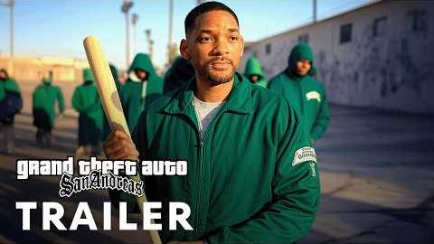 GTA： San Andreas - Concept Trailer ｜ Will Smith ｜ Fan-Made