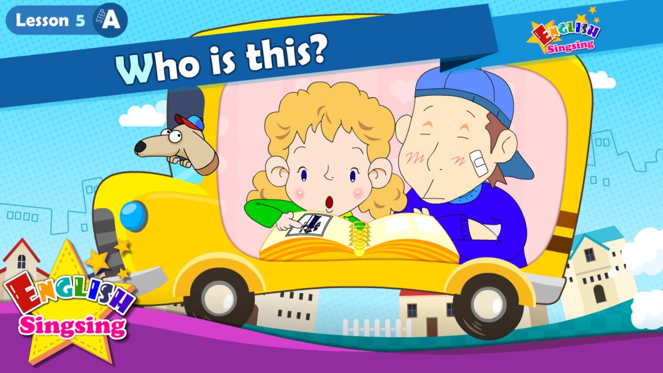 АНГЛИЙСКИЙ ЯЗЫК ДЛЯ ДЕТЕЙ | Lesson 5 (A) Who is this? - Who - Introducing - Cartoon Story