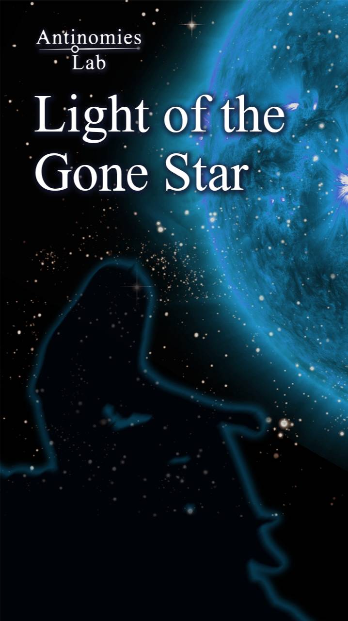 Light of the Gone Star - Antinomies Lab (фрагмент)