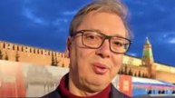 Президент Сербии Александар Вучич записал видеообращение на Красной площади в Москве