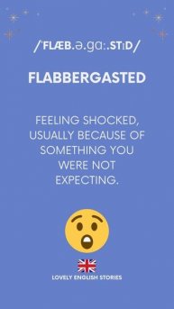 Advanced English Vocabulary What does 'flabbergasted' mean Learn British English #learnenglish
