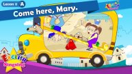 АНГЛИЙСКИЙ ЯЗЫК ДЛЯ ДЕТЕЙ | Lesson 8 (A) Come here, Mary. - Cartoon Story