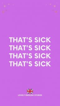 Learn English Vocabulary Meaning of 'SICK' in English Learn English Slang #learnenglish #slang