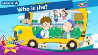 АНГЛИЙСКИЙ ЯЗЫК ДЛЯ ДЕТЕЙ | Lesson 13 (A) Who is she - Cartoon Story - English Education