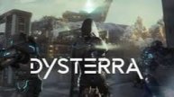 Ранний доступ -тест. Dysterra