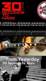 Табы - From Yesterday - 30 Seconds To Mars