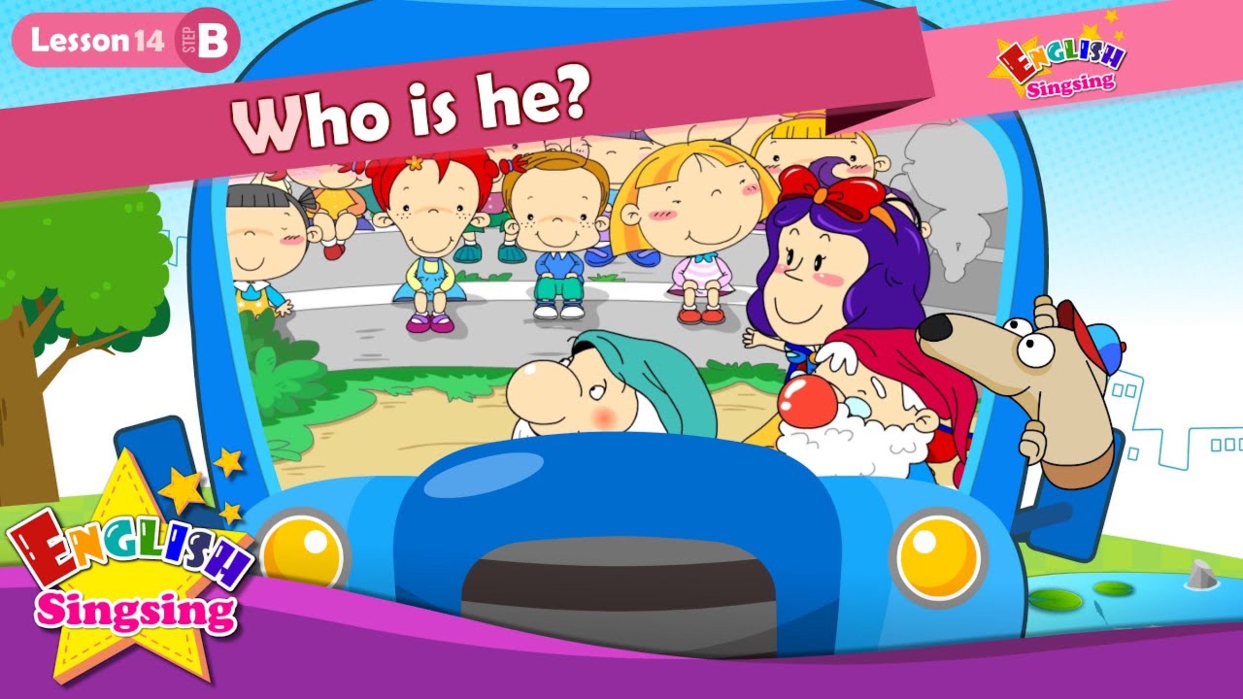 АНГЛИЙСКИЙ ЯЗЫК ДЛЯ ДЕТЕЙ | Lesson 14 (B) Who is he - Cartoon Story