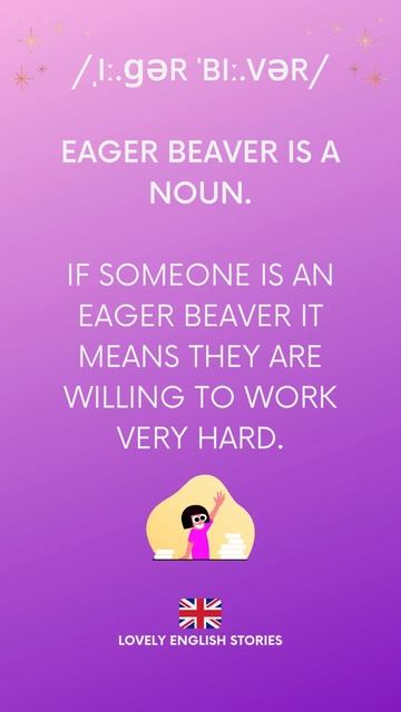 Learn English Vocabulary   What is a eager beaver   Learn British English #learnenglish #vocabulary