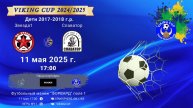 ФК "Звезда1" - ФК "Славатор"/VIKING CUP, Игра №11, 11-05-2025 17:00