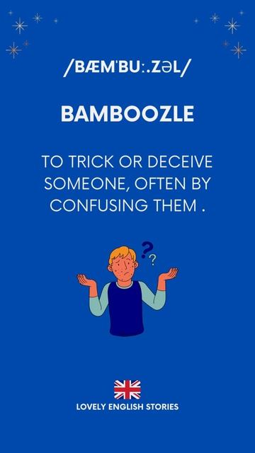 Learn English Vocabulary   What does 'bamboozle' mean   Learn British English #learnenglish