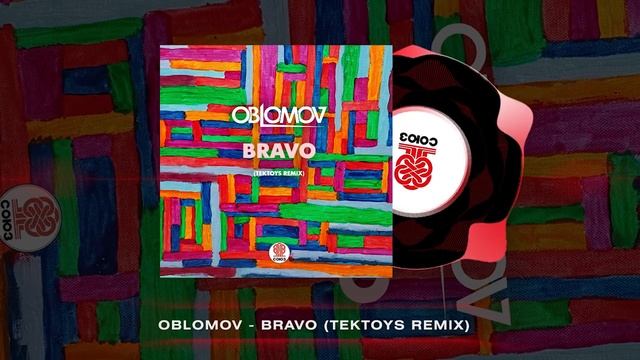 Oblomov - Bravo (Tektoys remix) [Студия СОЮЗ]