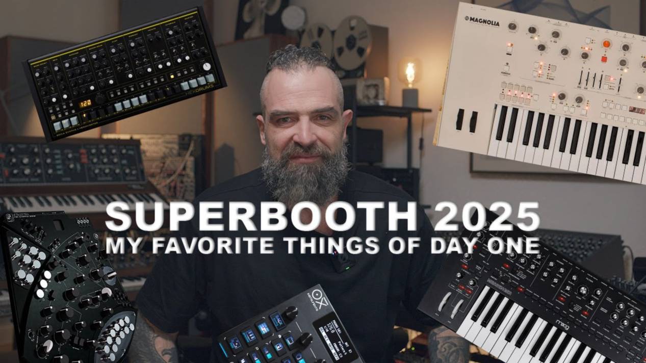 Superbooth 2025: Favorite Things