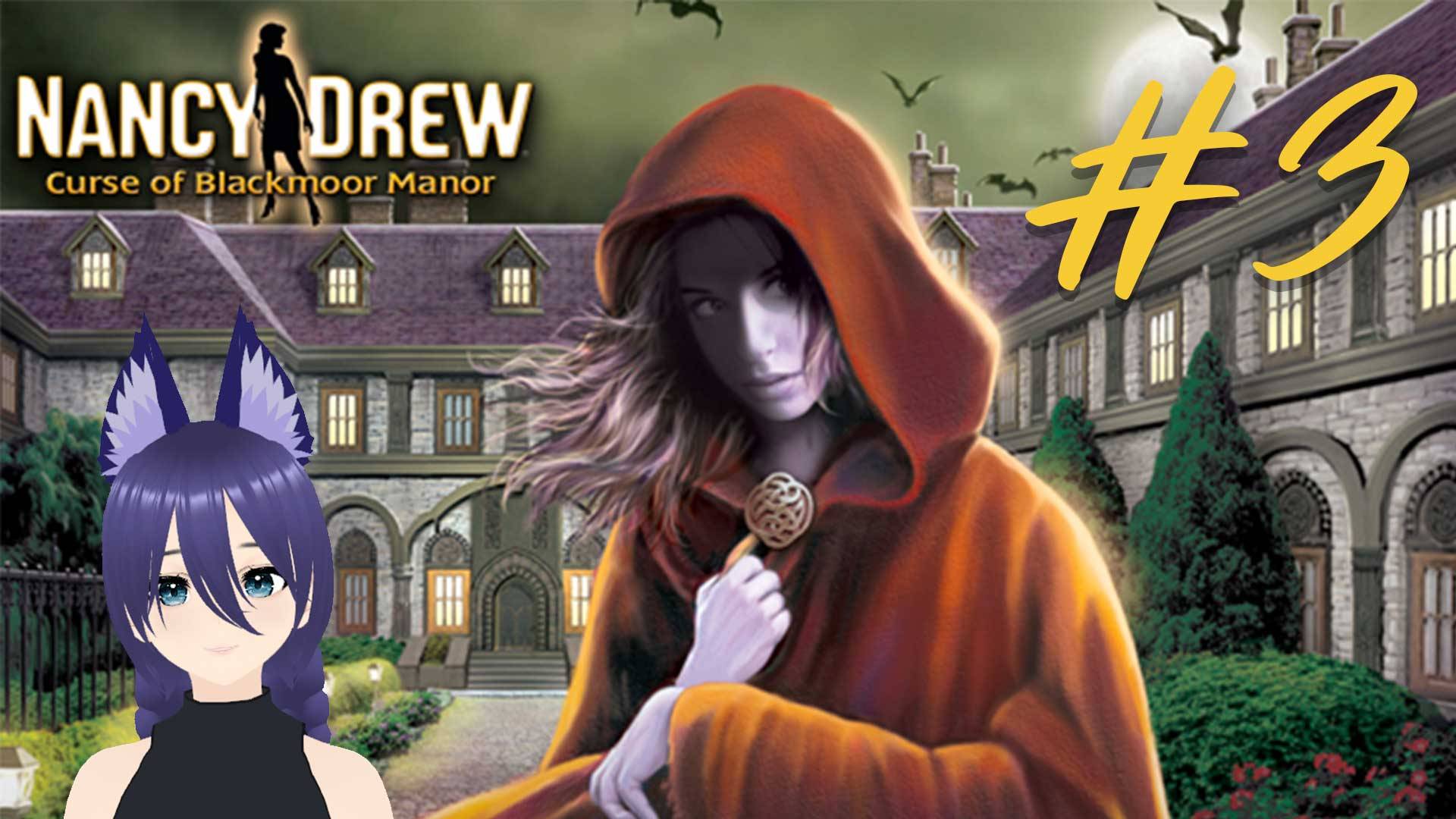 Нэнси Дрю. Проклятье поместья Блэкмур / Nancy Drew: Curse of Blackmoor Manor (3 часть) ФИНАЛ