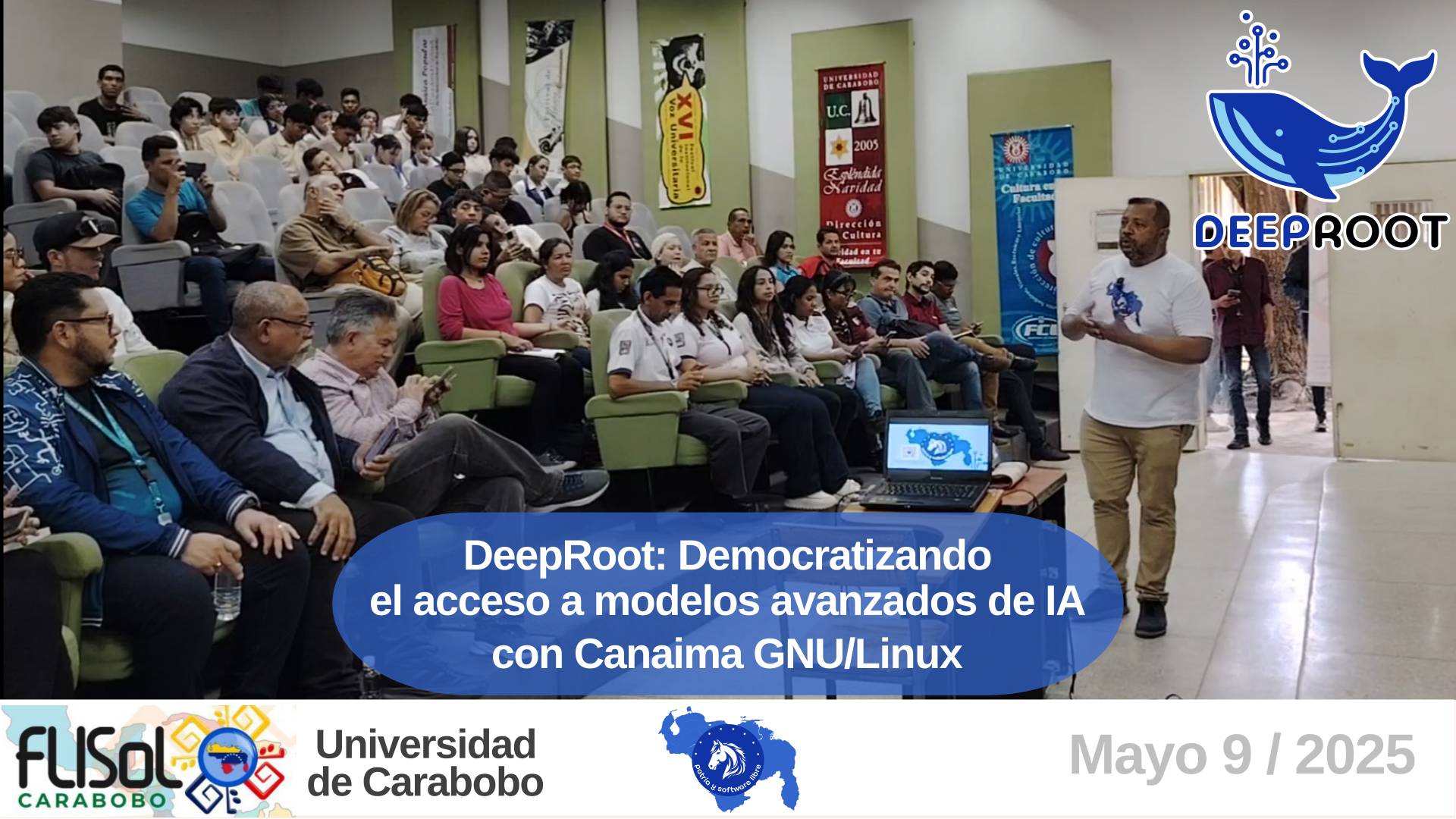 DeepRoot: Democratizando el acceso a IA avanzada con Canaima GNU/Linux - FLISoL Carabobo 2025